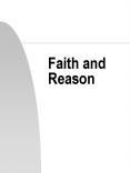 Faith and Reason PowerPoint PPT Presentation