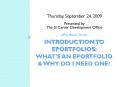 INTRODUCTION to ePortfolios: What's an ePortfolio PowerPoint PPT Presentation