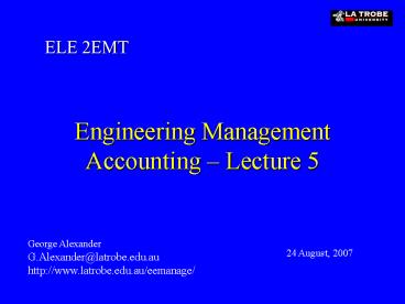 Engineering Management Accounting Lecture 5