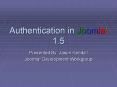 Authentication in Joomla 1.5 PowerPoint PPT Presentation