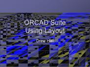 ORCAD Suite Using Layout