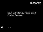 Navman System by Falcon Direct Product Overview