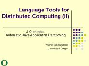 Language Tools for Distributed Computing II