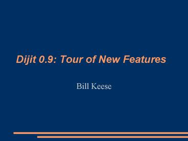 Dijit 0.9: Tour of New Features