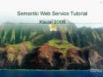 Semantic Web Services Tutorial ESWC 2005 PowerPoint PPT Presentation