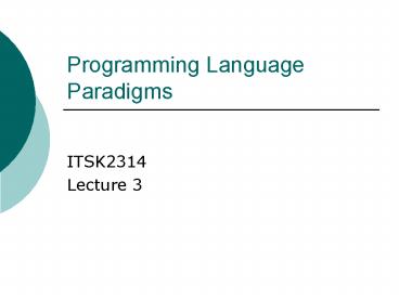 Programming Language Paradigms presentation | free to view