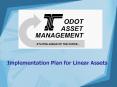 Implementation Plan for Linear Assets PowerPoint PPT Presentation