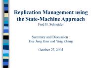 Replication Management using the StateMachine Approach