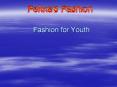 Fashion for Youth PowerPoint PPT Presentation