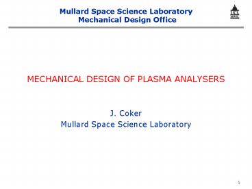 MECHANICAL DESIGN OF PLASMA ANALYSERS