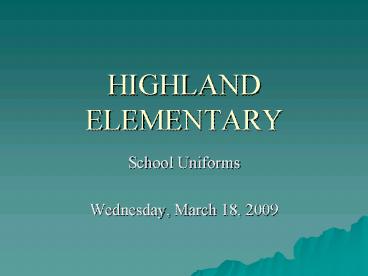 HIGHLAND ELEMENTARY