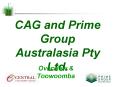 CAG and Prime Group Australasia Pty Ltd. PowerPoint PPT Presentation