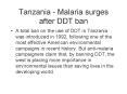 Tanzania Malaria surges after DDT ban PowerPoint PPT Presentation