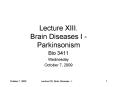 Lecture XIII. Brain Diseases I Parkinsonism PowerPoint PPT Presentation