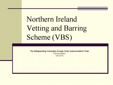 Northern Ireland Vetting and Barring Scheme VBS