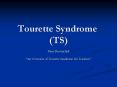 Tourette Syndrome TS PowerPoint PPT Presentation