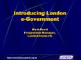 Introducing London eGovernment Mark Brett Programme Manager, LondonConnects PowerPoint PPT Presentation