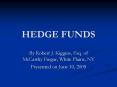 HEDGE FUNDS PowerPoint PPT Presentation