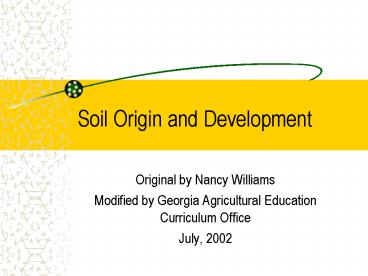 Soil Origin and Development presentation | free to view