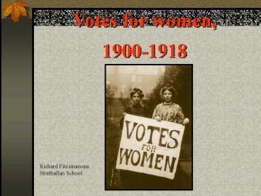 Votes for women,