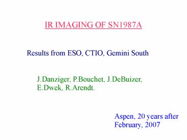 IR IMAGING OF SN1987A