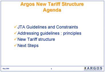 Argos New Tariff Structure Agenda