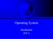 Operating System