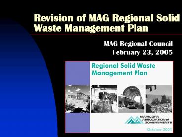 Revision of MAG Regional Solid Waste Management Plan