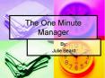 The One Minute Manager PowerPoint PPT Presentation