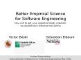 Better Empirical Science for Software Engineering How not to get your empirical study rejected: we should have followed this advice PowerPoint PPT Presentation