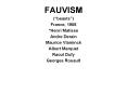 FAUVISM PowerPoint PPT Presentation