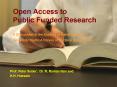 Open Access to Public Funded Research PowerPoint PPT Presentation