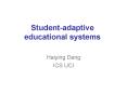 Studentadaptive educational systems PowerPoint PPT Presentation