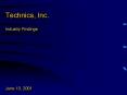 Technics, Inc. Industry Findings June 13, 2001 PowerPoint PPT Presentation