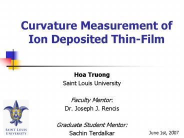 Curvature Measurement of Ion Deposited ThinFilm