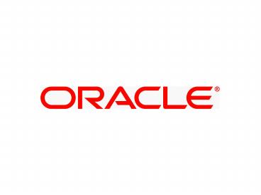 Oracle , presentation | free to view