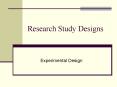 Research Study Designs PowerPoint PPT Presentation