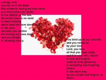 You bind up all our wounds