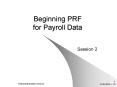 Beginning PRF for Payroll Data PowerPoint PPT Presentation