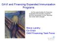 GAVI and Financing Expanded Immunization Programs PowerPoint PPT Presentation
