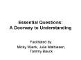 Essential Questions: A Doorway to Understanding PowerPoint PPT Presentation
