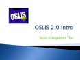 OSLIS 2.0 Intro PowerPoint PPT Presentation