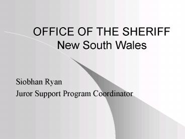 OFFICE OF THE SHERIFF New South Wales