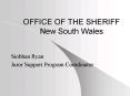OFFICE OF THE SHERIFF New South Wales PowerPoint PPT Presentation