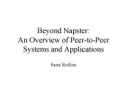 Beyond Napster: An Overview of PeertoPeer Systems and Applications