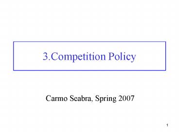 3.Competition Policy