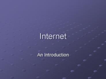 Internet