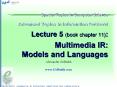 Special Topics in Computer Science Advanced Topics in Information Retrieval Lecture 5 book chapter 1 PowerPoint PPT Presentation