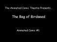 The Bag of Birdseed PowerPoint PPT Presentation