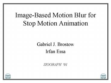 ImageBased Motion Blur for Stop Motion Animation